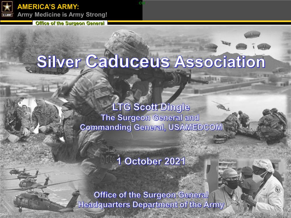LTG Scott Dingle, The Surgeon General & Commanding General USAMEDCOM presentation dated 1 Oct 2021